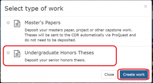 Select type of work box with "Undergraduate honors thesis" option and "Create work" button highlighted.