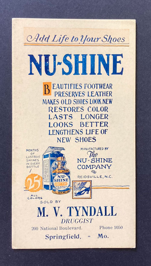 Blotter for Nu-Shine, noting that Nu-Shine "Beautifies footwear, preserves leather, makes old shoes look new, restores color, lasts longer, looks better, and lengthens life of new shoes." The blotter includes an image of a Nu Shine bottle.