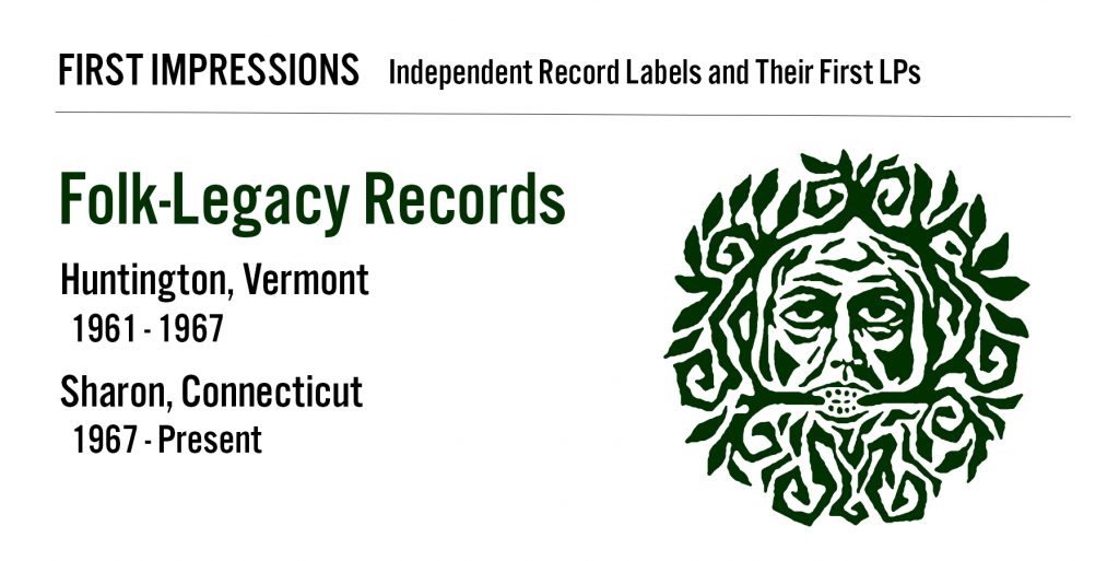 First Impressions banner featuring Folk-Legacy Records logo, an illustration of a green man encircled by branches